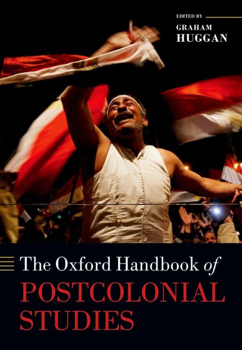 Cover image for book The Oxford Handbook of Postcolonial Studies
