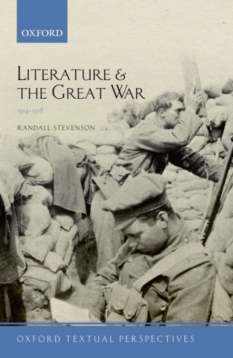 Cover image for book Literature and the Great War 1914-1918