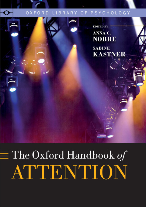 Cover image for book The Oxford Handbook of Attention