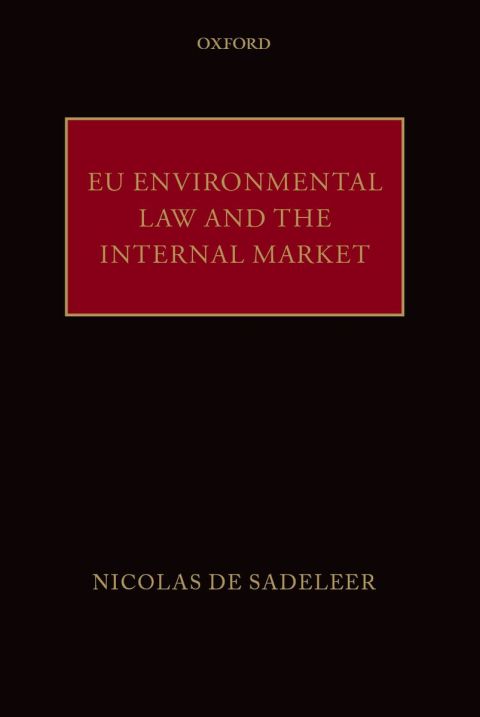 Cover image for book EU Environmental Law and the Internal Market