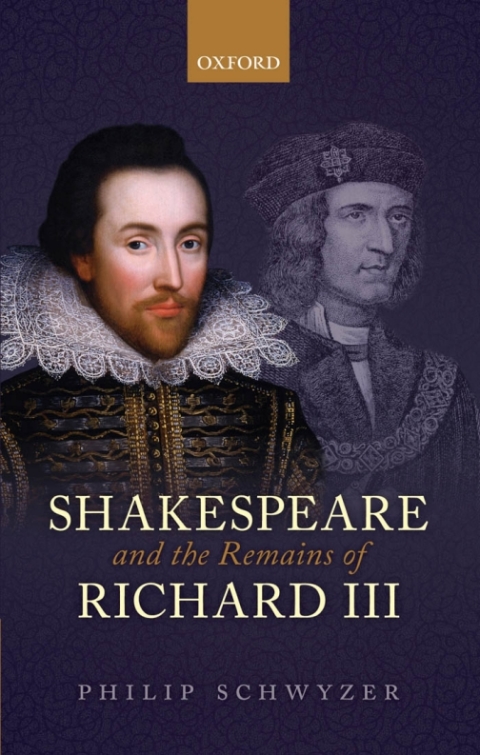 Cover image for book Shakespeare and the Remains of Richard III