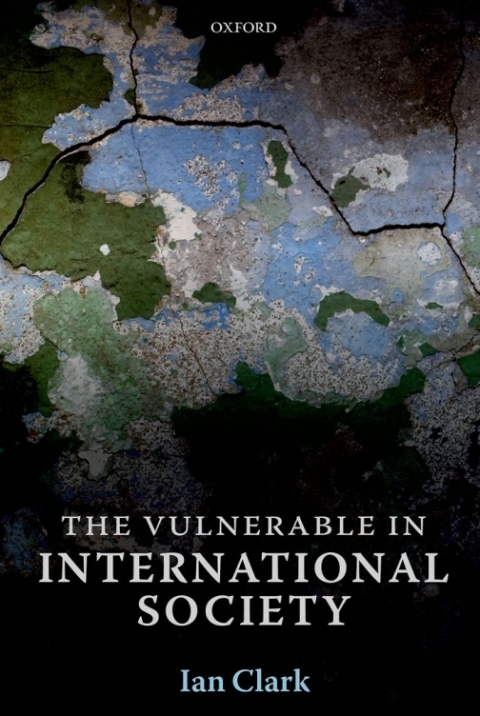 Cover image for book The Vulnerable in International Society
