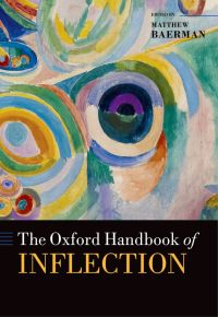 صورة الغلاف: The Oxford Handbook of Inflection 1st edition 9780199591428