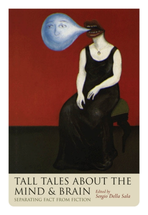 Cover image for book Tall Tales about the Mind and Brain