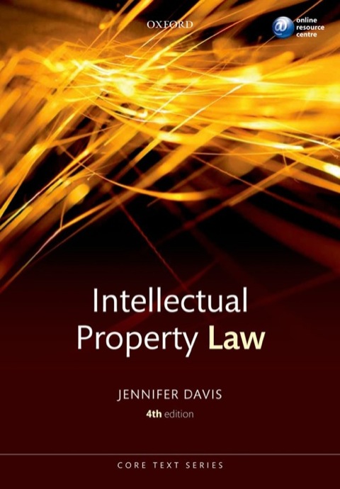 Cover image for book Intellectual Property Law Core Text