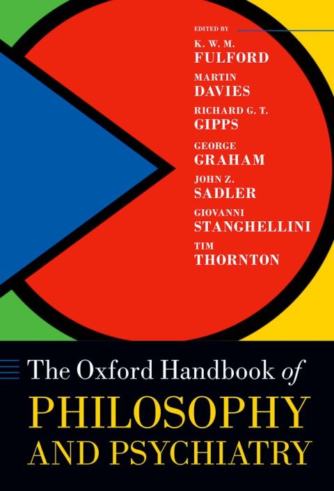 Cover image for book The Oxford Handbook of Philosophy and Psychiatry