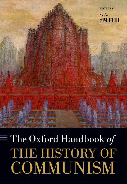 Cover image for book The Oxford Handbook of the History of Communism