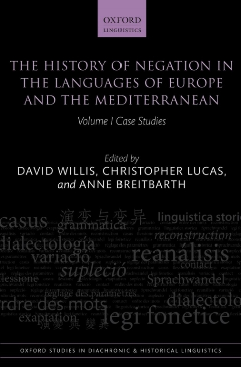 Cover image for book The History of Negation in the Languages of Europe and the Mediterranean
