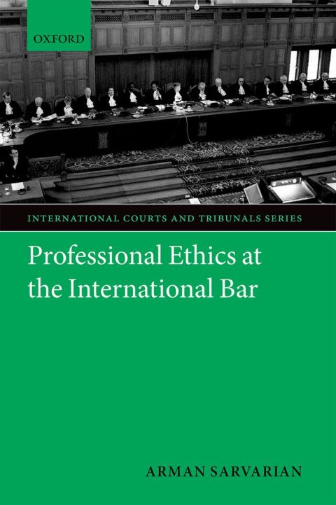 Cover image for book Professional Ethics at the International Bar