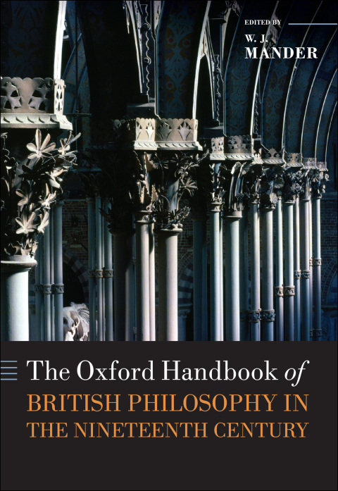 Cover image for book The Oxford Handbook of British Philosophy in the Nineteenth Century