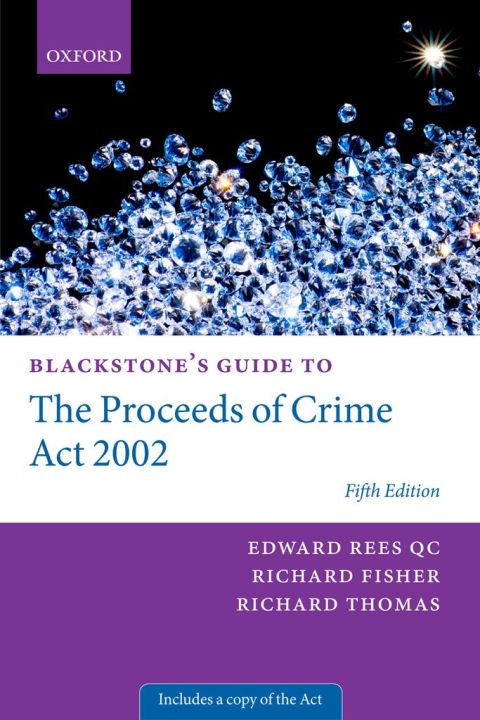 Cover image for book Blackstone's Guide to the Proceeds of Crime Act 2002