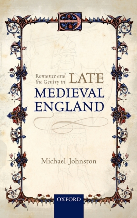 Cover image for book Romance and the Gentry in Late Medieval England
