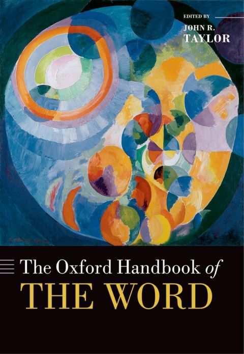 Cover image for book The Oxford Handbook of the Word