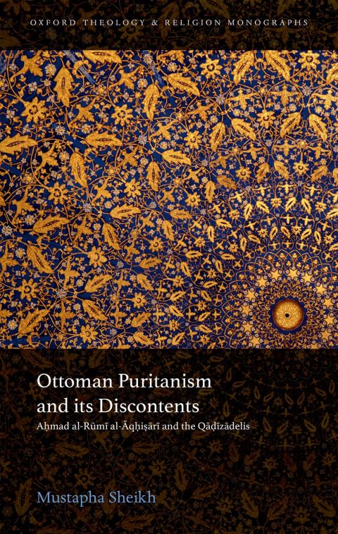Cover image for book Ottoman Puritanism and its Discontents