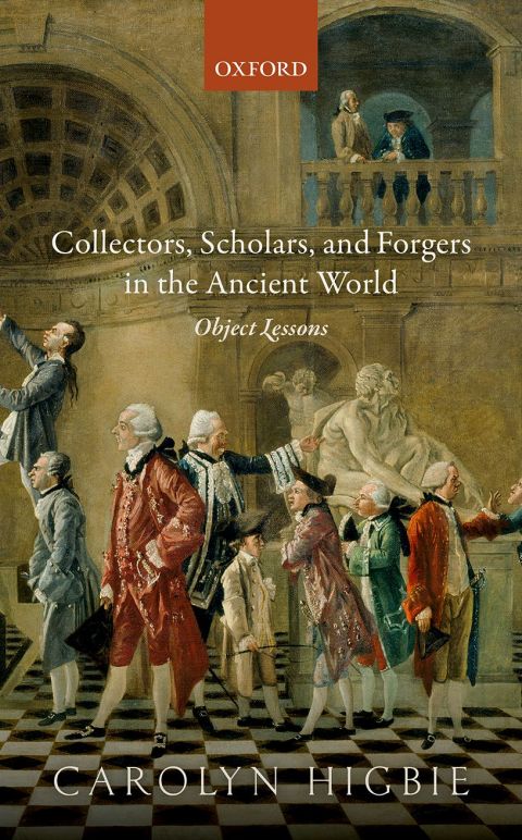 Cover image for book Collectors, Scholars, and Forgers in the Ancient World