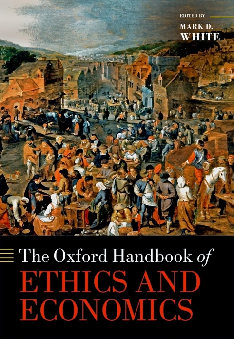 Cover image for book The Oxford Handbook of Ethics and Economics