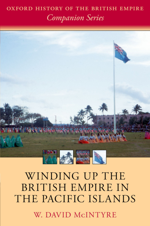 Cover image for book Winding up the British Empire in the Pacific Islands