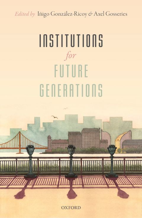 Cover image for book Institutions For Future Generations