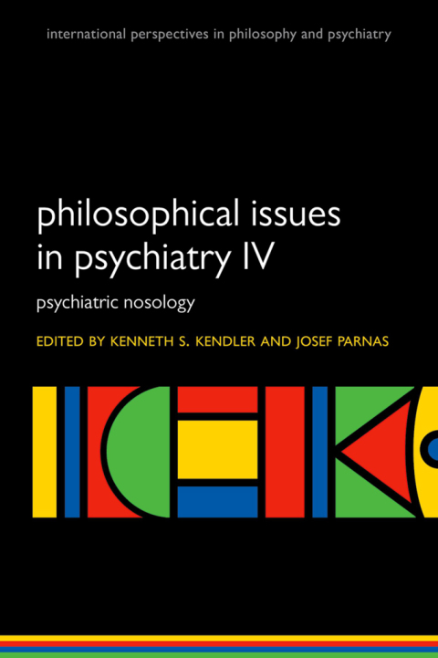 Cover image for book Philosophical Issues in Psychiatry IV