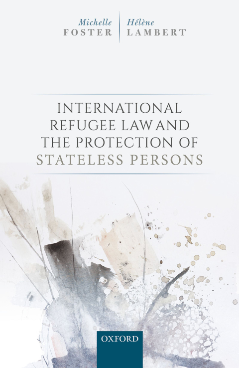 Cover image for book International Refugee Law and the Protection of Stateless Persons