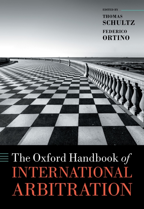 Cover image for book The Oxford Handbook of International Arbitration
