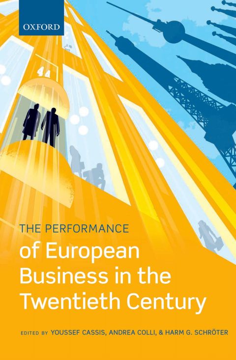 Cover image for book The Performance of European Business in the Twentieth Century