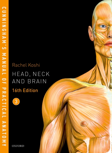 Cover image for book Cunningham's Manual of Practical Anatomy VOL 3 Head, Neck and Brain