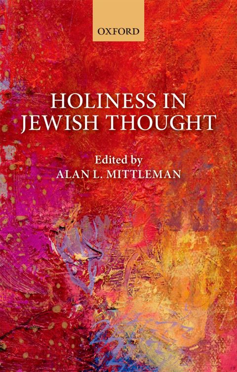 Cover image for book Holiness in Jewish Thought