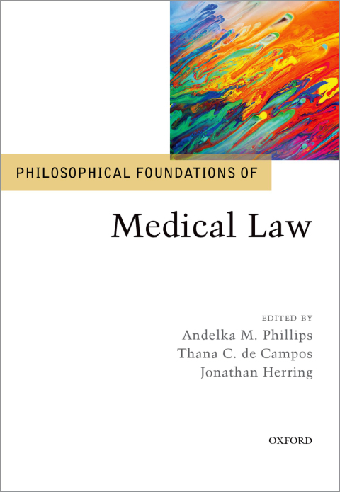 Cover image for book Philosophical Foundations of Medical Law