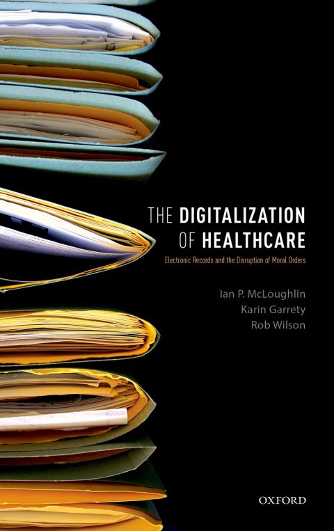 Cover image for book The Digitalization of Healthcare