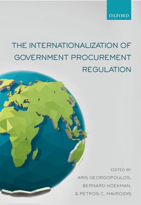 Cover image for book The Internationalization of Government Procurement Regulation
