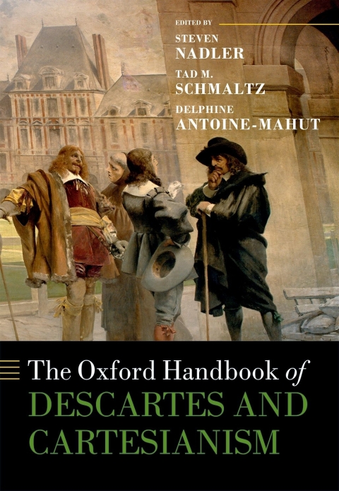 Cover image for book The Oxford Handbook of Descartes and Cartesianism