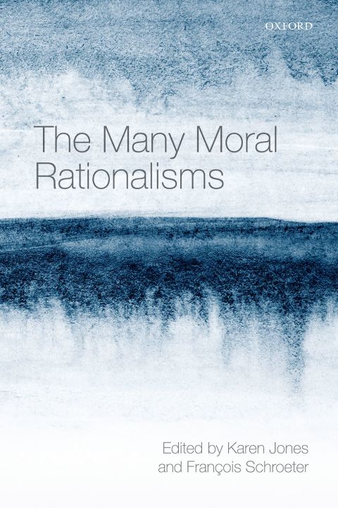 Cover image for book The Many Moral Rationalisms