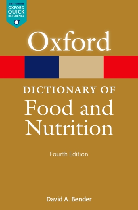Cover image for book A Dictionary of Food and Nutrition