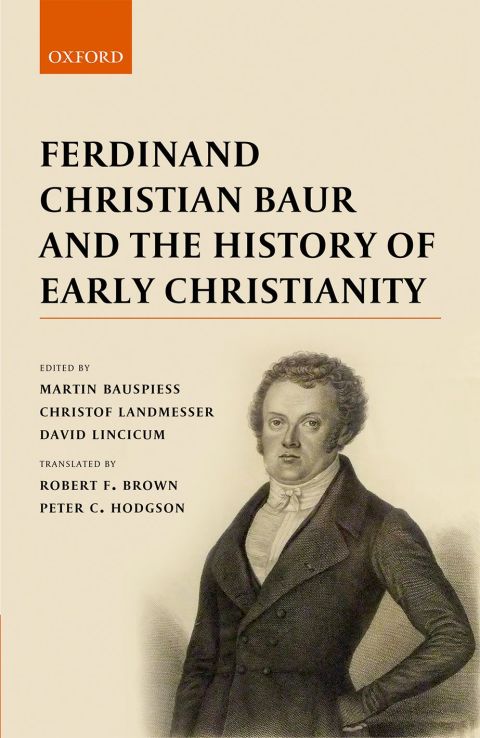 Cover image for book Ferdinand Christian Baur and the History of Early Christianity