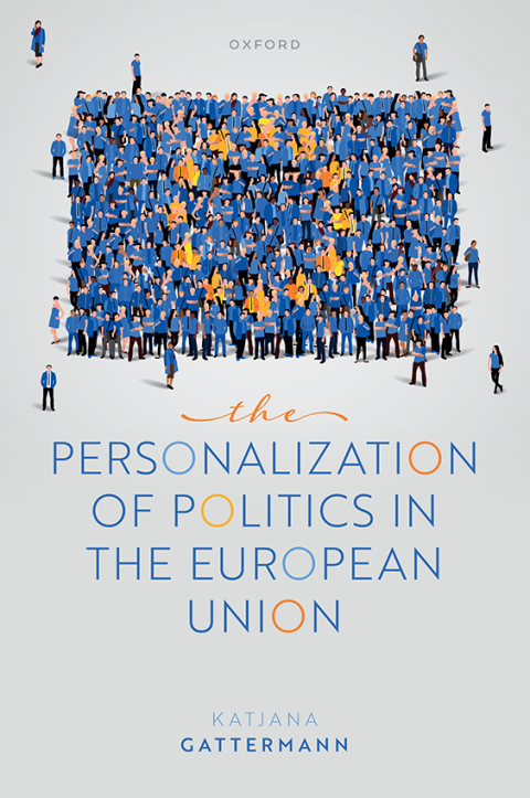 Cover image for book The Personalization of Politics in the European Union