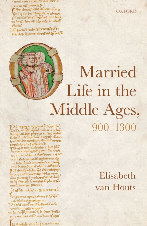 Cover image for book Married Life in the Middle Ages, 900-1300