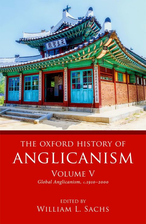 Cover image for book The Oxford History of Anglicanism, Volume V