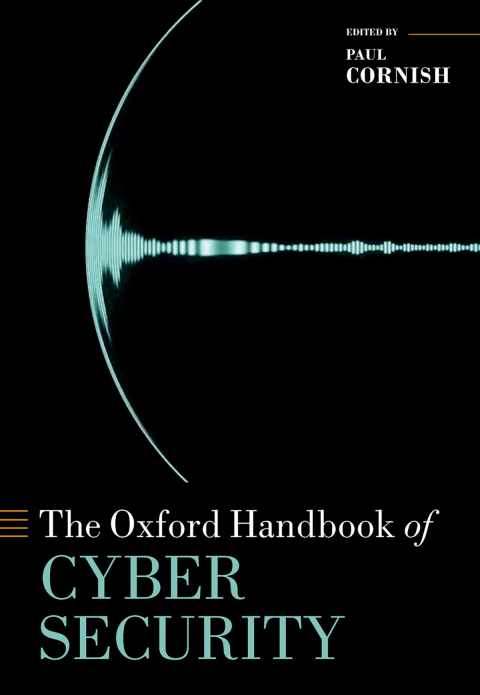 Cover image for book The Oxford Handbook of Cyber Security