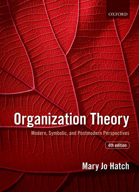 Cover image for book Organization Theory: Modern, Symbolic, and Postmodern Perspectives