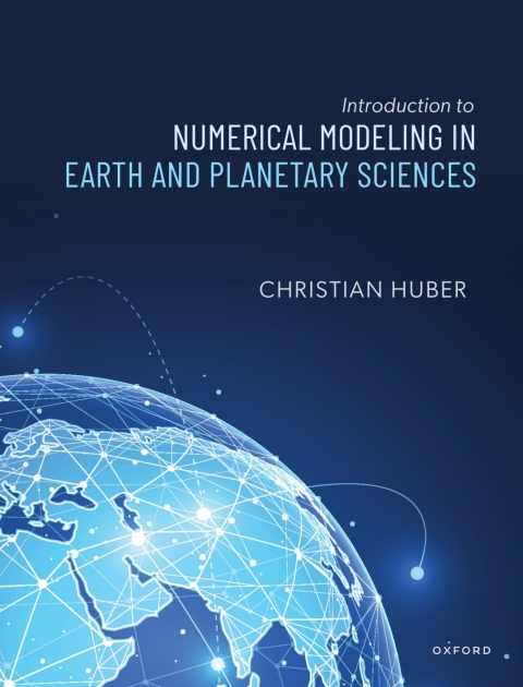 Cover image for book Introduction to Numerical Modeling in the Earth and Planetary Sciences