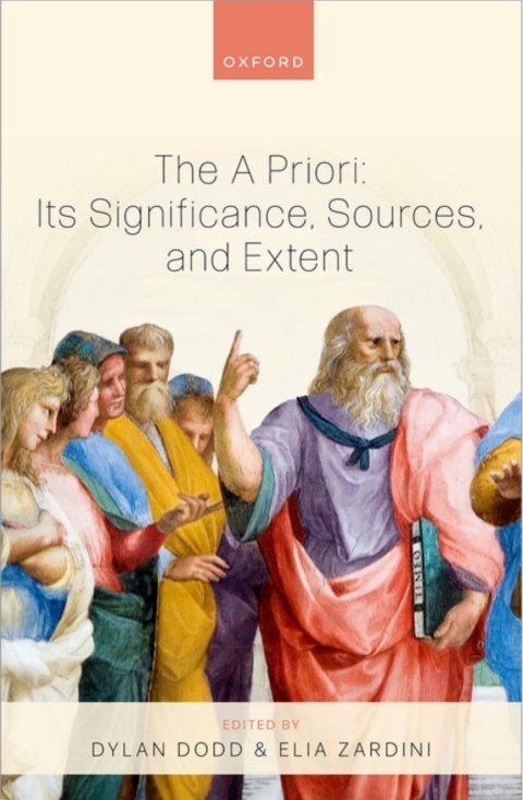 Cover image for book The A Priori: Its Significance, Sources, and Extent