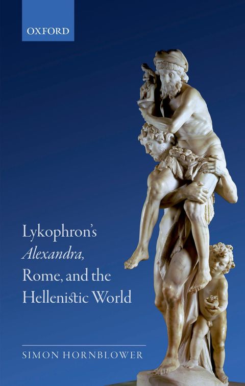 Cover image for book Lykophron's Alexandra, Rome, and the Hellenistic World