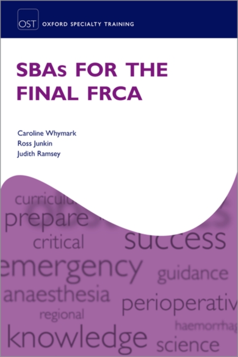 Cover image for book SBAs for the Final FRCA