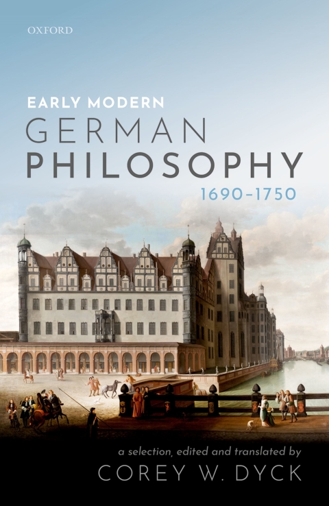 Cover image for book Early Modern German Philosophy (1690-1750)