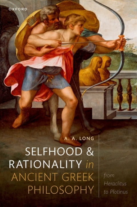 Cover image for book Selfhood and Rationality in Ancient Greek Philosophy