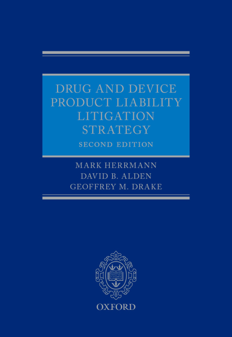 Cover image for book Drug and Device Product Liability Litigation Strategy