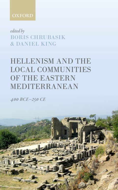 Cover image for book Hellenism and the Local Communities of the Eastern Mediterranean