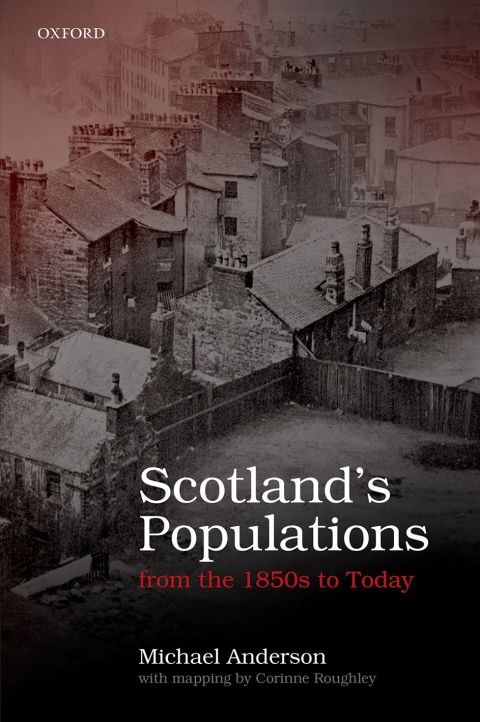 Cover image for book Scotland's Populations from the 1850s to Today