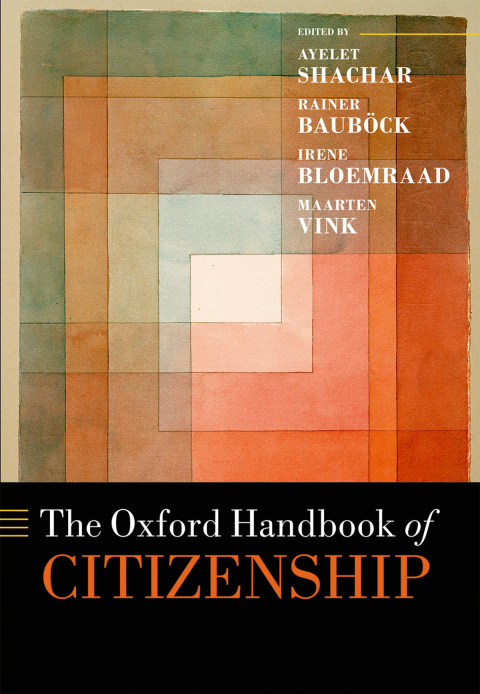 Cover image for book The Oxford Handbook of Citizenship